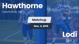 Matchup: Hawthorne vs. Lodi  2016