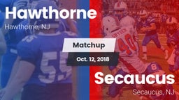 Matchup: Hawthorne vs. Secaucus  2018