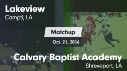 Matchup: Lakeview  vs. Calvary Baptist Academy  2016