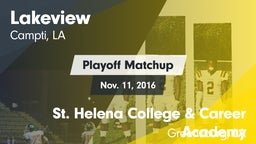 Matchup: Lakeview  vs. St. Helena College & Career Academy 2016