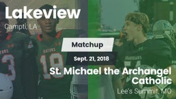 Matchup: Lakeview  vs. St. Michael the Archangel Catholic  2018