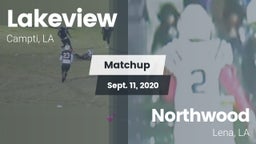 Matchup: Lakeview  vs. Northwood   2020