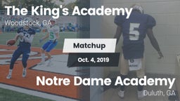 Matchup: The King's Academy vs.      Notre Dame Academy 2019