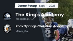 Recap: The King's Academy vs. Rock Springs Christian Academy 2023