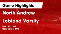 North Andrew  vs Leblond Varsity Game Highlights - Dec. 13, 2018