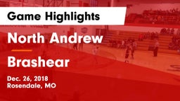 North Andrew  vs Brashear  Game Highlights - Dec. 26, 2018