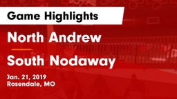North Andrew  vs South Nodaway Game Highlights - Jan. 21, 2019