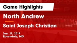 North Andrew  vs Saint Joseph Christian Game Highlights - Jan. 29, 2019