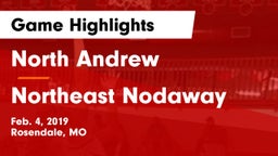 North Andrew  vs Northeast Nodaway Game Highlights - Feb. 4, 2019