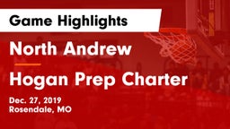 North Andrew  vs Hogan Prep Charter  Game Highlights - Dec. 27, 2019