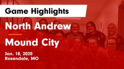 North Andrew  vs Mound City  Game Highlights - Jan. 18, 2020