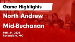 North Andrew  vs Mid-Buchanan  Game Highlights - Feb. 24, 2020
