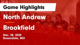 North Andrew  vs Brookfield  Game Highlights - Dec. 28, 2020