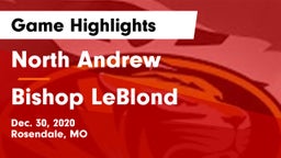 North Andrew  vs Bishop LeBlond  Game Highlights - Dec. 30, 2020