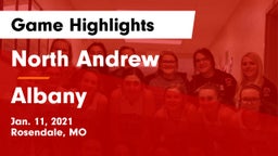 North Andrew  vs Albany  Game Highlights - Jan. 11, 2021