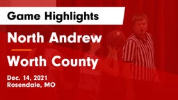 North Andrew  vs Worth County  Game Highlights - Dec. 14, 2021