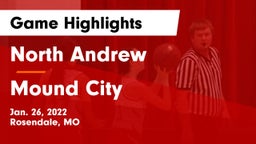 North Andrew  vs Mound City  Game Highlights - Jan. 26, 2022