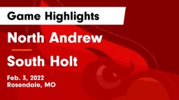 North Andrew  vs South Holt  Game Highlights - Feb. 3, 2022