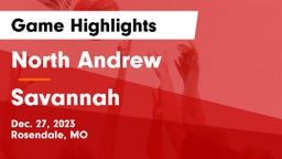 North Andrew  vs Savannah  Game Highlights - Dec. 27, 2023