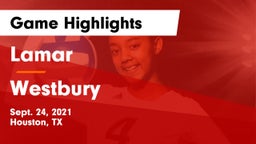 Lamar  vs Westbury  Game Highlights - Sept. 24, 2021