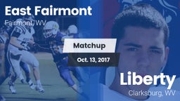 Matchup: East Fairmont High vs. Liberty  2017