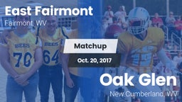 Matchup: East Fairmont High vs. Oak Glen  2017