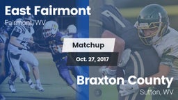 Matchup: East Fairmont High vs. Braxton County  2017
