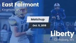 Matchup: East Fairmont High vs. Liberty  2018