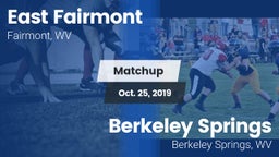 Matchup: East Fairmont High vs. Berkeley Springs  2019