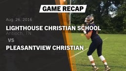 Recap: Lighthouse Christian School vs. Pleasantview Christian 2016