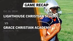 Recap: Lighthouse Christian School vs. Grace Christian Academy 2014