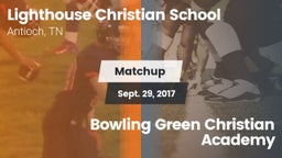 Matchup: LCS vs. Bowling Green Christian Academy 2017