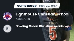 Recap: Lighthouse Christian School vs. Bowling Green Christian Academy 2017