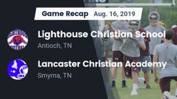 Recap: Lighthouse Christian School vs. Lancaster Christian Academy  2019
