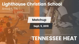 Matchup: LCS vs. TENNESSEE HEAT 2019