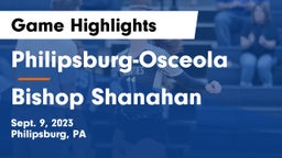 Philipsburg-Osceola  vs Bishop Shanahan  Game Highlights - Sept. 9, 2023