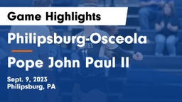 Philipsburg-Osceola  vs Pope John Paul II Game Highlights - Sept. 9, 2023