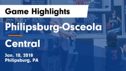 Philipsburg-Osceola  vs Central  Game Highlights - Jan. 10, 2018