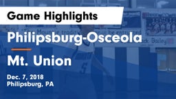 Philipsburg-Osceola  vs Mt. Union  Game Highlights - Dec. 7, 2018