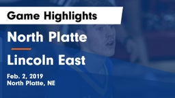 North Platte  vs Lincoln East  Game Highlights - Feb. 2, 2019