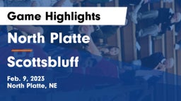 North Platte  vs Scottsbluff  Game Highlights - Feb. 9, 2023