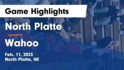 North Platte  vs Wahoo  Game Highlights - Feb. 11, 2023