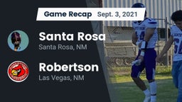 Recap: Santa Rosa  vs. Robertson  2021