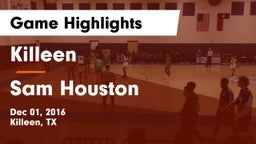 Killeen  vs Sam Houston Game Highlights - Dec 01, 2016