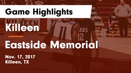 Killeen  vs Eastside Memorial  Game Highlights - Nov. 17, 2017