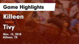 Killeen  vs Tivy  Game Highlights - Nov. 13, 2018