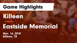 Killeen  vs Eastside Memorial  Game Highlights - Nov. 16, 2018
