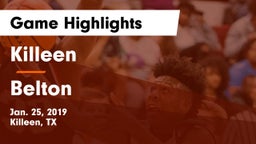 Killeen  vs Belton  Game Highlights - Jan. 25, 2019