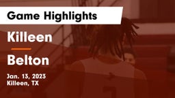 Killeen  vs Belton  Game Highlights - Jan. 13, 2023
