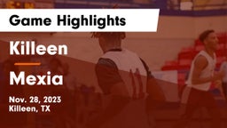 Killeen  vs Mexia  Game Highlights - Nov. 28, 2023